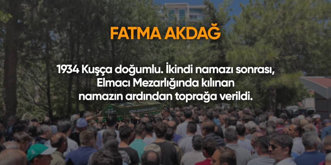 Konya'da bugün hayatını kaybedenler | 15 Haziran 2024 12
